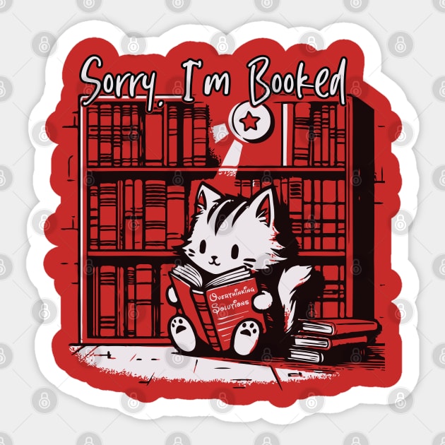 Sorry, I'm Booked Sticker by Trendsdk
